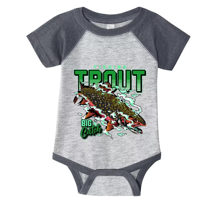 Big Catch Fishing For Trout Infant Baby Jersey Bodysuit