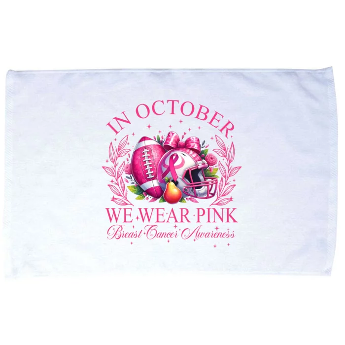 Breast Cancer Football In October We Wear Microfiber Hand Towel