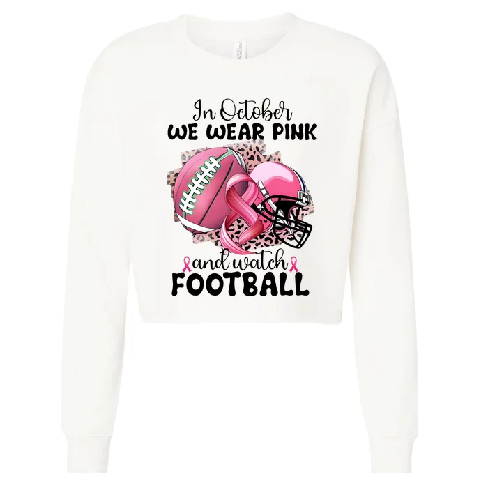 Breast Cancer Football Team Support Cropped Pullover Crew