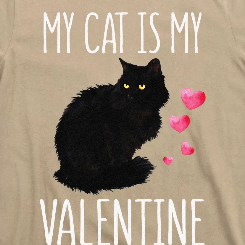 Black Cat For Valentines Day My Cat Is My Valentine T-Shirt