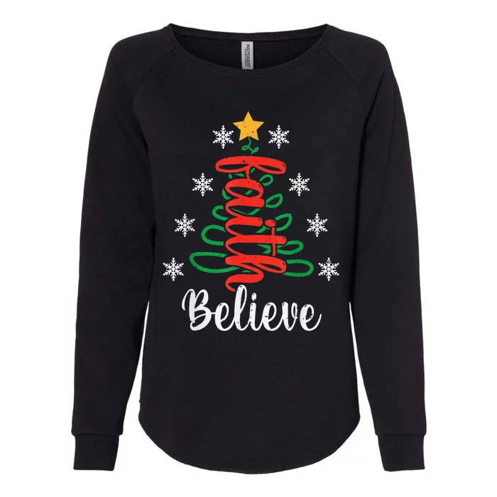 Believe Christian Faith Jesus Religious Christmas Tree Womens California Wash Sweatshirt