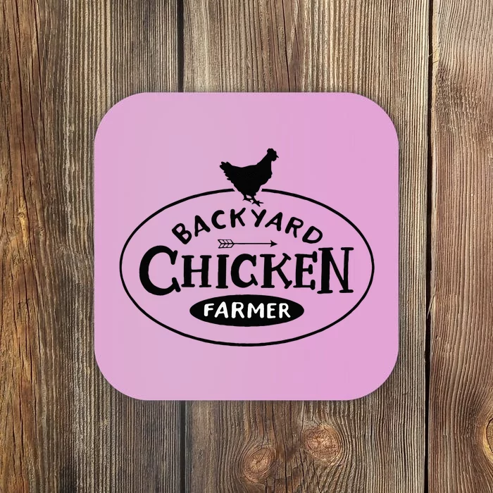 Backyard Chicken Farmer Chicken Lover Cute Coaster