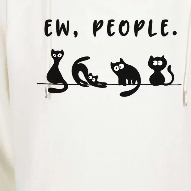 Black Cat Funny, Ew People Meowy Cat Lovers Womens Funnel Neck Pullover Hood