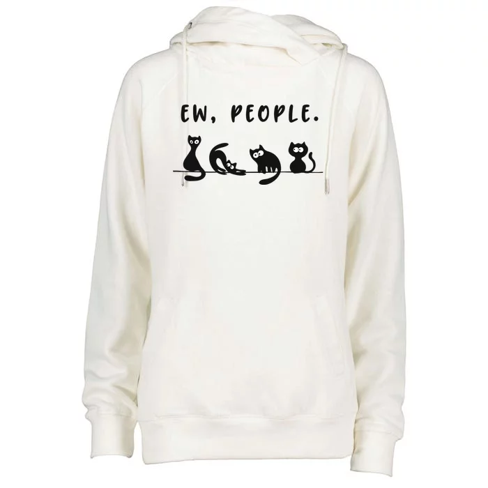 Black Cat Funny, Ew People Meowy Cat Lovers Womens Funnel Neck Pullover Hood