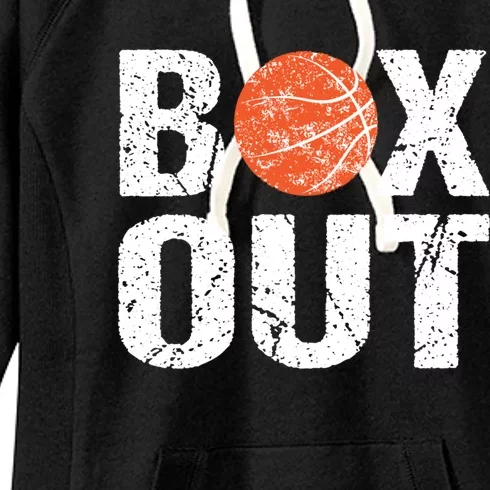 Basketball Coach Funny Coaching Saying Box Out Meaningful Gift Women's Fleece Hoodie