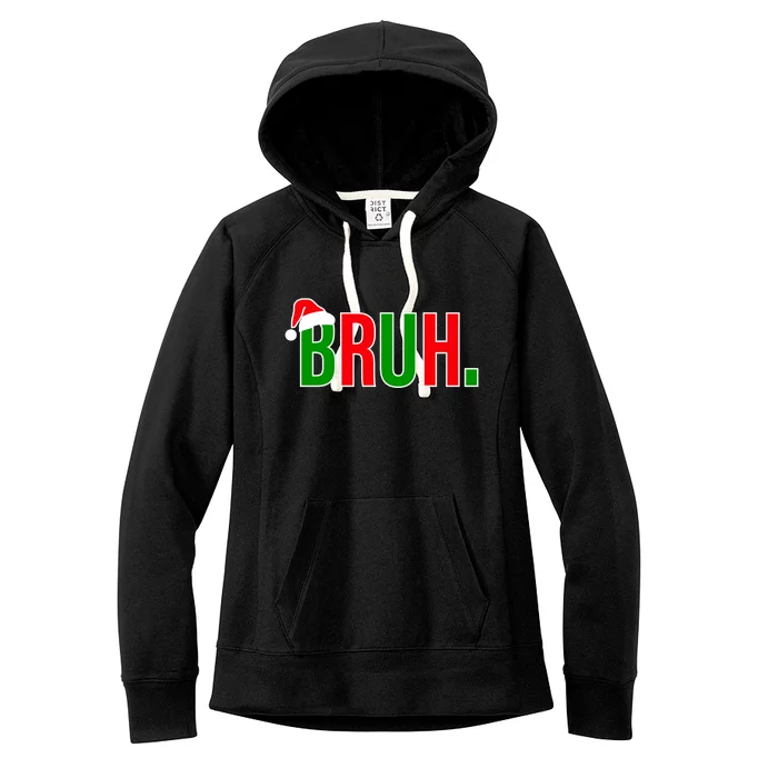 Bruh. Colorful Funny Christmas Women's Fleece Hoodie