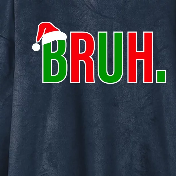 Bruh. Colorful Funny Christmas Hooded Wearable Blanket