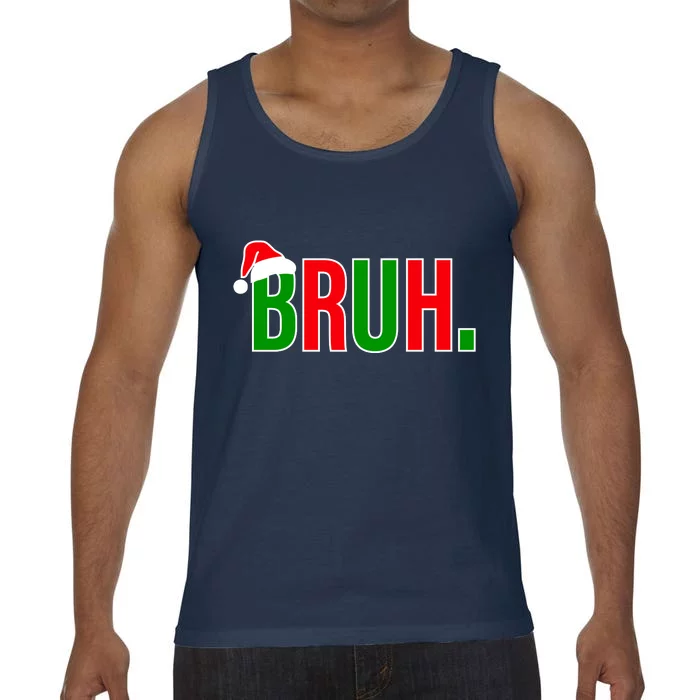 Bruh. Colorful Funny Christmas Comfort Colors® Tank Top