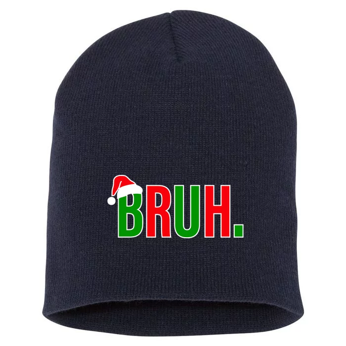 Bruh. Colorful Funny Christmas Short Acrylic Beanie