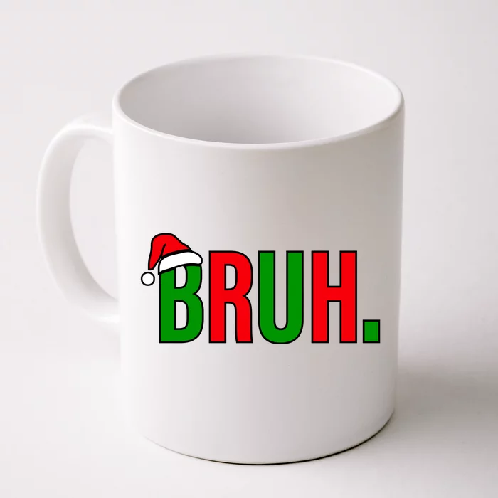 Bruh. Colorful Funny Christmas Front & Back Coffee Mug