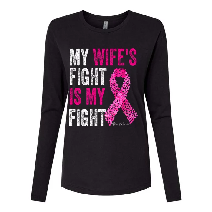 Breast Cancer For Husband Support My Wifes Fight Is My Fight Womens Cotton Relaxed Long Sleeve T-Shirt