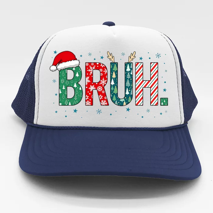 Bruh Christmas For Him Her Mom Dad Brother Sister Teenager Trucker Hat