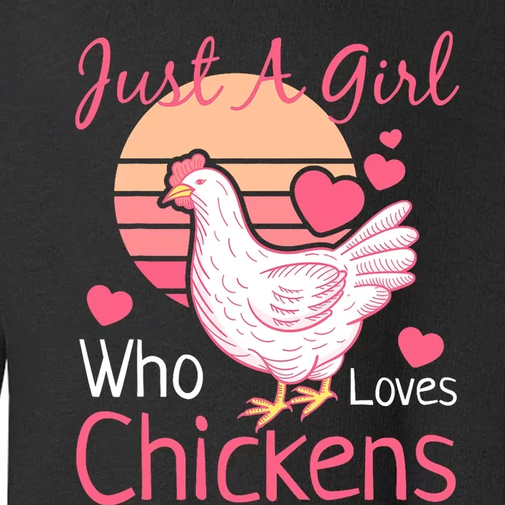 Best Chicken For Girls Rooster Poultry Chicken Farmer Toddler Sweatshirt