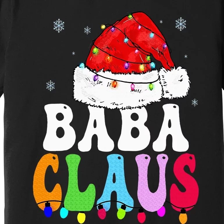 Baba Claus Funny Xmas Family Matching Baba Grandma Christmas Premium T-Shirt