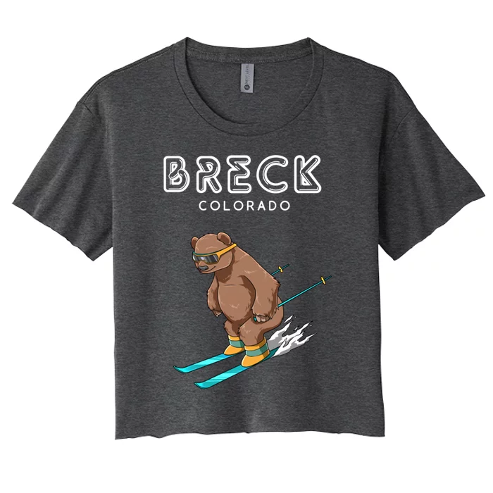 Breck Colorado Funny Ski Grizzly Bear Gift Women's Crop Top Tee