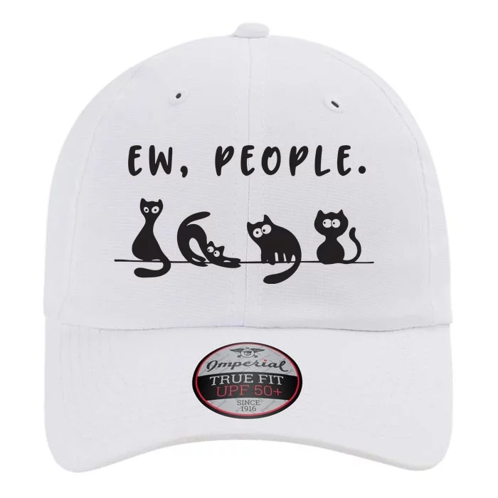 Black Cat Funny Womens Ew People Meowy Cat Lovers The Original Performance Cap