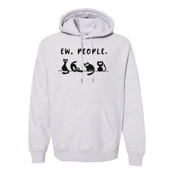 black cat funny wo ew people meowy cat lovers Premium Hoodie