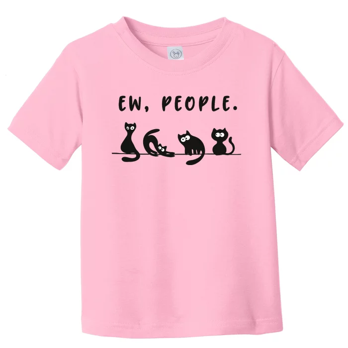 black cat funny wo ew people meowy cat lovers Toddler T-Shirt