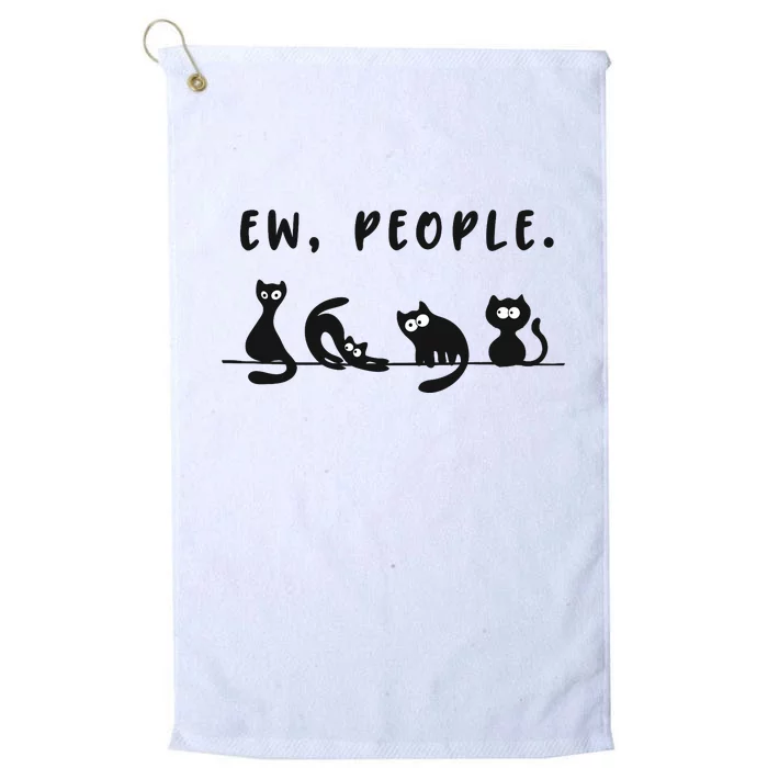 black cat funny wo ew people meowy cat lovers Platinum Collection Golf Towel