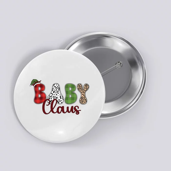 Baby Claus Funny Christmas Holiday Family Matching Button