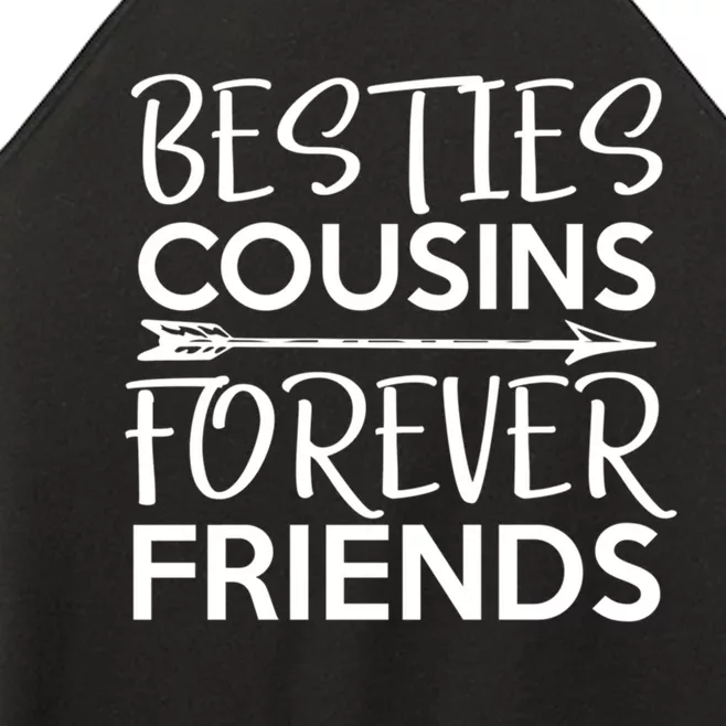 Besties Cousins Forever Friends Matching Cousin Bff Women’s Perfect Tri Rocker Tank