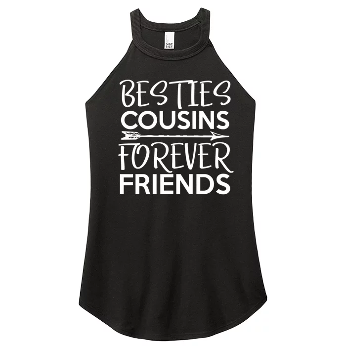 Besties Cousins Forever Friends Matching Cousin Bff Women’s Perfect Tri Rocker Tank