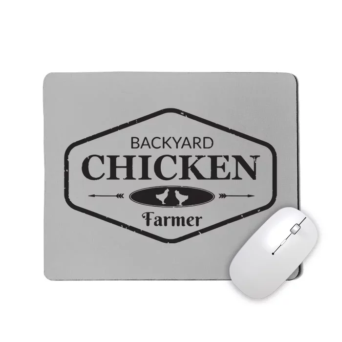 Backyard Chicken Farmer Chicken Lover Cute Mousepad