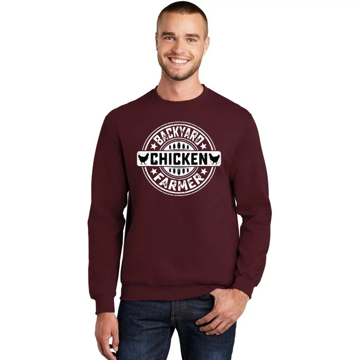 Backyard Chicken Farmer Farming Chicken Owner Pet Farmer Tall Sweatshirt