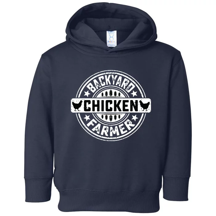 Backyard Chicken Farmer Farming Chicken Owner Pet Farmer Toddler Hoodie