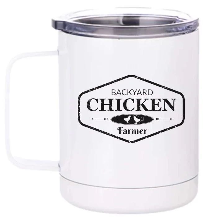 Backyard Chicken Farmer Chicken Front & Back 12oz Stainless Steel Tumbler Cup