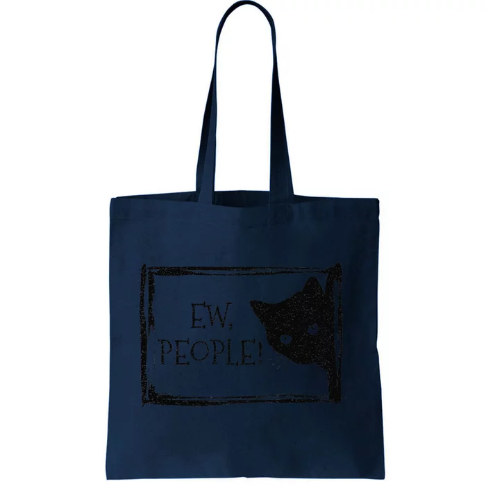 Black Cat Funny Womens Ew People Meowy Cat Lovers Gift Tote Bag