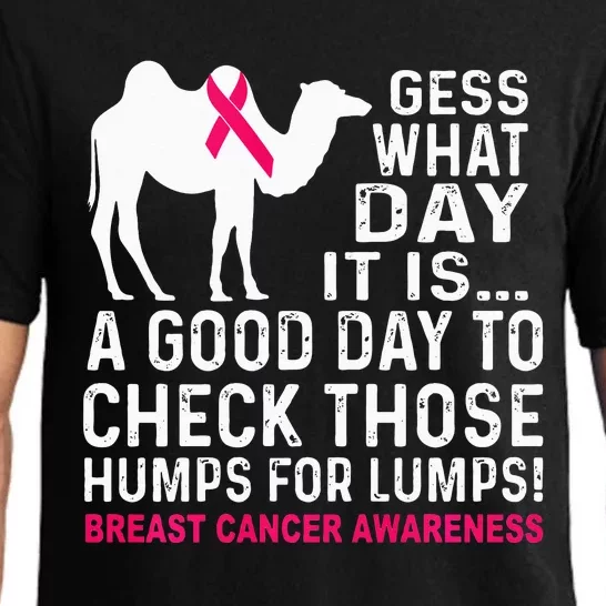 Breast Cancer Guess What Day It Is A Good Day Pajama Set