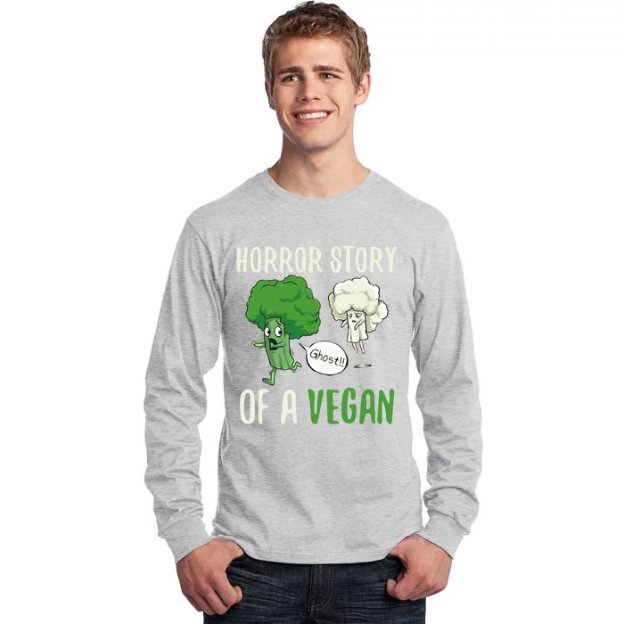 Broccoli Cauliflower Ghost Horror Story Of A Vegan Halloween Gift Tall Long Sleeve T-Shirt