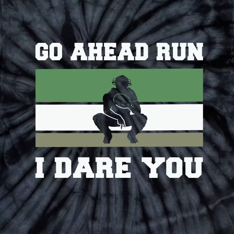 Baseball Catcher Go Ahead Run I Dare You Gift For Baseball Player Sport Team Tie-Dye T-Shirt