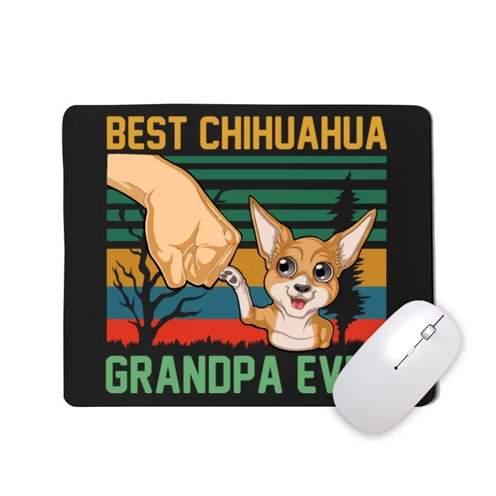 Best Chihuahua Grandpa Ever Mousepad