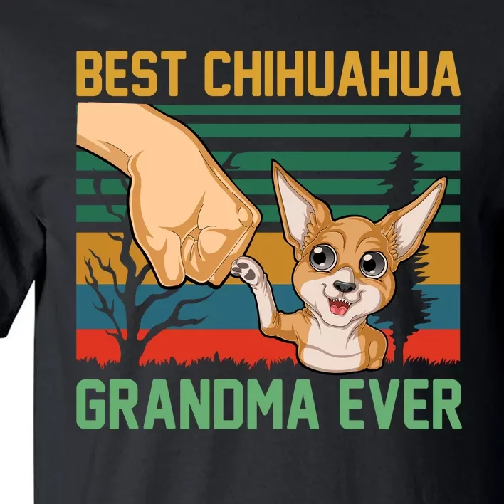 Best Chihuahua Grandma Ever Tall T-Shirt