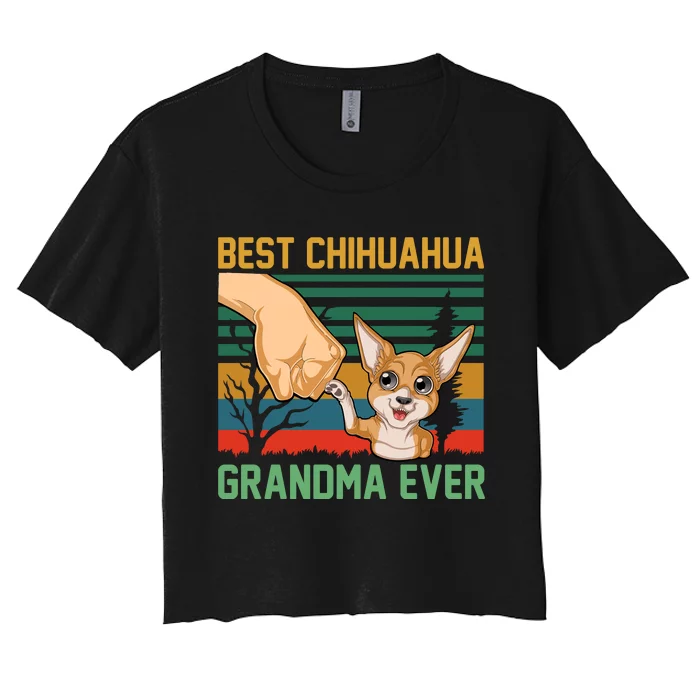 Best Chihuahua Grandma Ever Women's Crop Top Tee