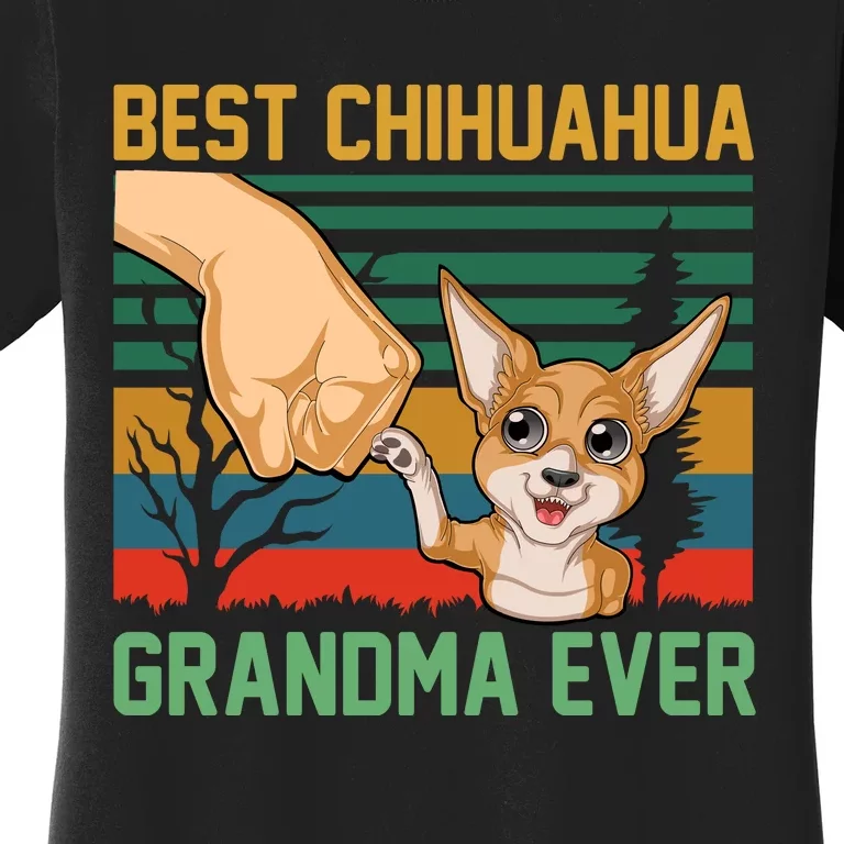 Best Chihuahua Grandma Ever Women's T-Shirt