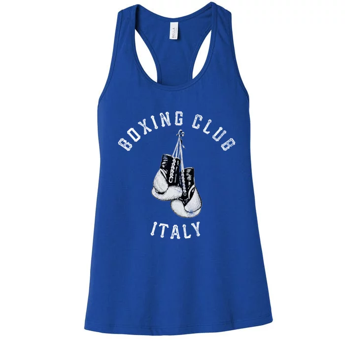 Boxing Club Gift Italy Gloves Fighter Italian Funny Gift Women's Racerback Tank