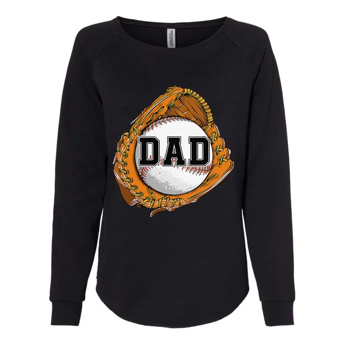 Baseball Catch Glove Baseball Dad Baseball Daddy Fathers Day Womens California Wash Sweatshirt