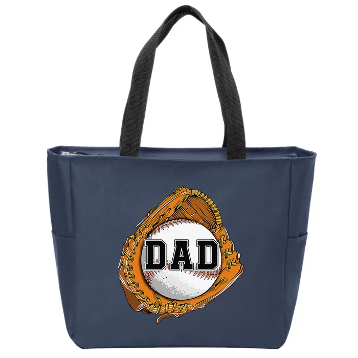 Baseball Catch Glove Baseball Dad Baseball Daddy Fathers Day Zip Tote Bag