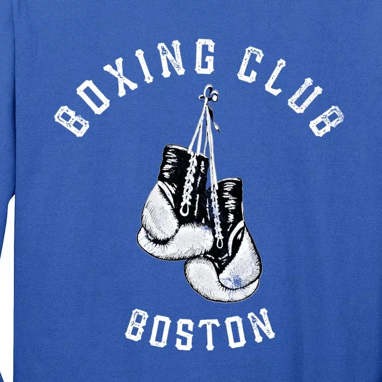 Boxing Club Gift Boston Gloves Fighter Gift Tall Long Sleeve T-Shirt