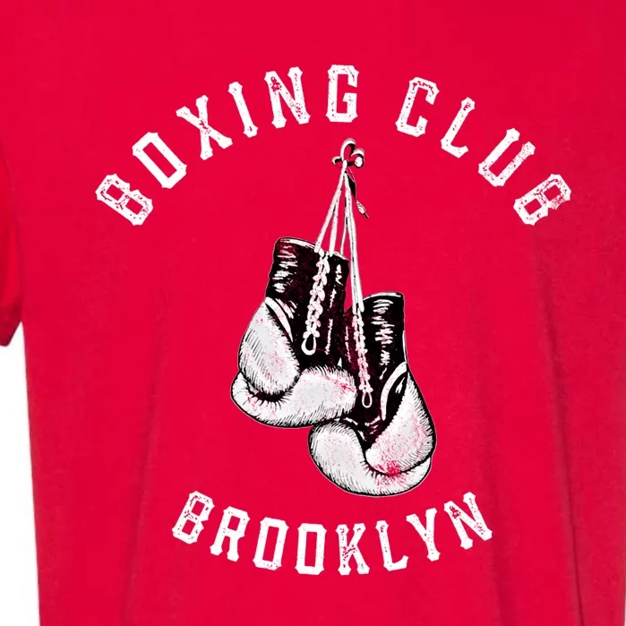 Boxing Club Gift Brooklyn Gloves Fighter New York City Gift Garment-Dyed Heavyweight T-Shirt