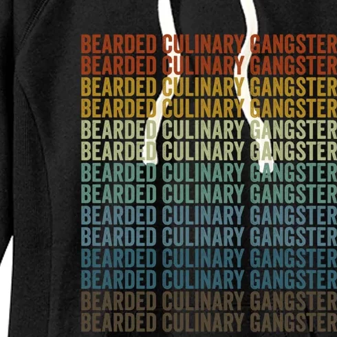 Bearded Culinary Gangster Chef Cooking Culinary Gangster Gift Women's Fleece Hoodie