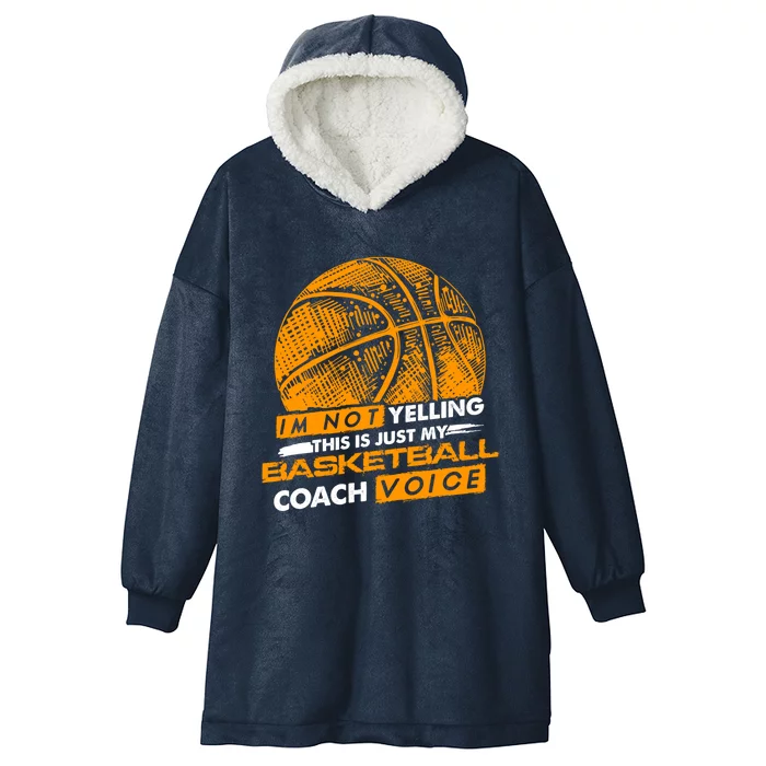 Basketball Coach Gift Idea Funny Saying Coaching Great Gift Hooded Wearable Blanket