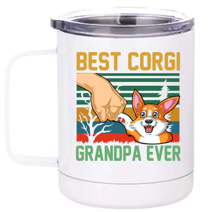 Best Corgi Grandpa Ever Front & Back 12oz Stainless Steel Tumbler Cup