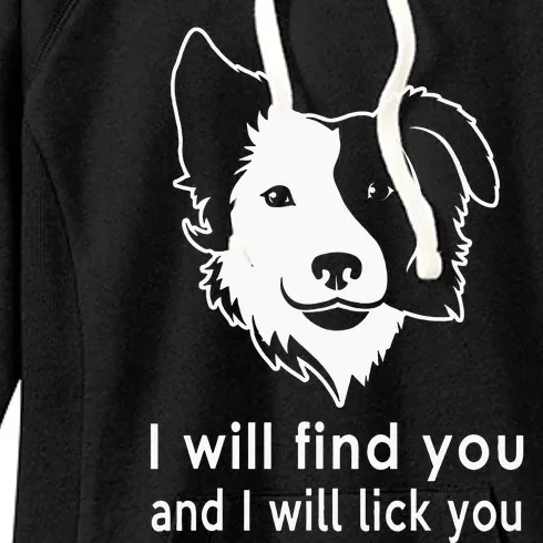 Border Collie gifts for dog lovers owners funny quote Women's Fleece Hoodie