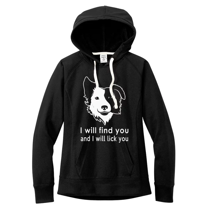 Border Collie gifts for dog lovers owners funny quote Women's Fleece Hoodie