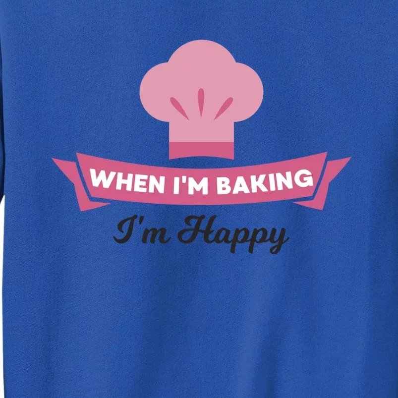 Bake Cute Gift Happy When Baking Tees Baker Funny Gift Sweatshirt