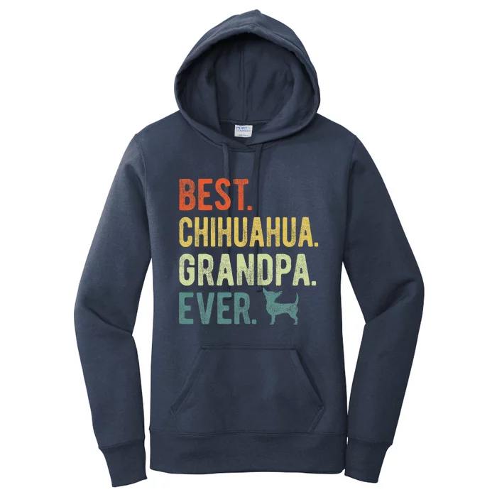 Best Chihuahua Grandpa Ever Dog Lovers Fathers Day Women's Pullover Hoodie